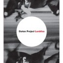 GOTAN PROJECT - lunatico