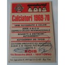 Figurina EDIS - SQUADRA LANEROSSI - VICENZA (Calciatori 1969 - 70 )
