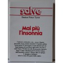 MAI  PIU'  L' INSONNIA   - Dottor Peter  Tyrer  (allegato al mensile   SALVE)