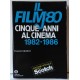 IL  FILM '80  Cinque  Anni Al Cinema  - 1982-1986  / Tullio  Kezich