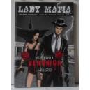LADY  MAFIA  - Numero 1  - VERONICA  - L'inizio