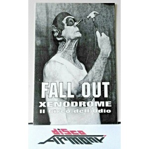 "FALL  OUT - XENODROME - Il circo  dell' odio"   (cartolina promo  del CD)