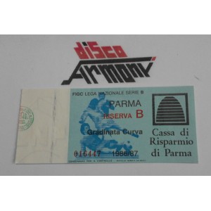 PARMA Riserva B  -  Gradinata Curva   1986 87   Serie B  Biglietto  partita    
