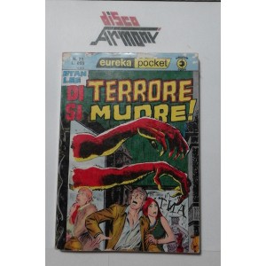 DI  TERRORE  SI  MUORE  - Stan Lee /  EUREKA POCKET   N.25    (Fumetto)