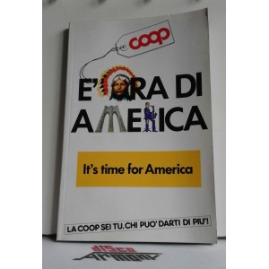 E' ORA DI AMERICA  -  It's time for America   (COOP)