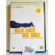ALLA LUCE DEL SOLE  (Dvd ex noleggio - drammatico - 2004)
