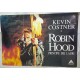 ROBIN HOOD Principe dei ladri  con  Kevin COSTNER  Poster  promo  90 X 50  cm