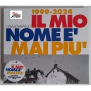 LIGAJOVAPELU' - lL MIO NOME E' MAI PIU' 1999-2024 (CD NOVITA' e sigillato)