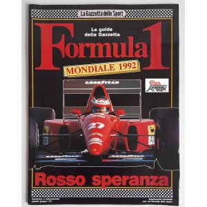 FORMULA 1 - MONDIALE 1992  /  ROSSO SPERANZA -  Le guide della  GAZZETTA