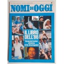 IL LIBRO DELL'86 - NOMI di OGGI - Supplemento N. 53 del 6 dicembre 1986