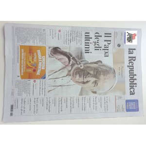 IL   PAPA   DEGLI   ULTIMI    "La  REPUBBLICA  "   del  22   APRILE   2025