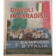 DIAVOLI   IN  PARADISO   -  "GAZZETTA  DI REGGIO"   mercoledì  03/06/ 2026 Nuovo