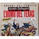 L' UOMO DEL TEXAS -  Aurelio Galleppini   - I grandi del fumetto  Hobby & Work