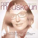 MOUSKOURI Nana  -  The collection 