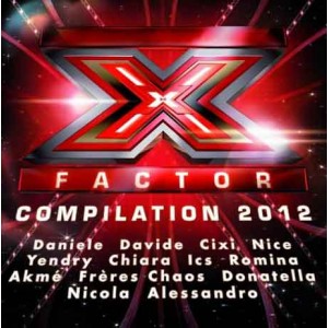 X FACTOR  2012 Compilation   ( Cd nuovo  e sigillato  - Jewel case)