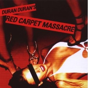 DURAN DURAN'S   - Red carpet massacre
