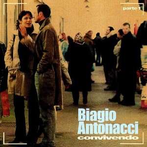 Biagio  ANTONACCI  - Convivendo parte 1  (Slidepack)