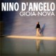  D'ANGELO Nino   -   Gioia nova