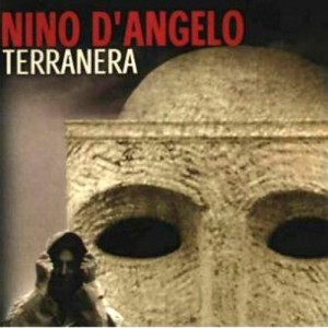  Nino  D'ANGELO  - Terranera