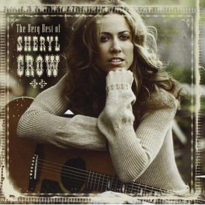 Shery  CROW -  The Very Best Of Sheryl Crow