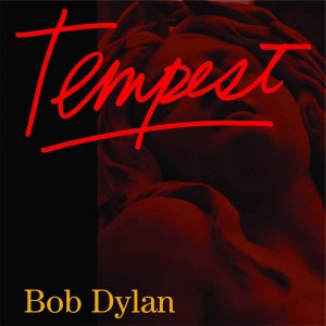 Bob  DYLAN     -  Tempest
