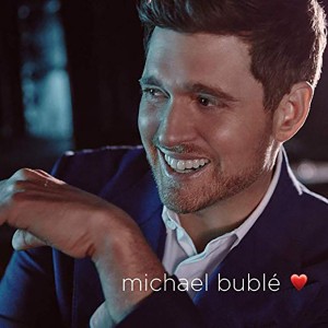 Michael Buble' -   ♥   Love (Deluxe)