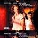 NATURAL  BORN  KILLERS   (A Soundtrack For An Oliver Stone Film)