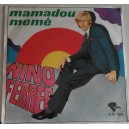 Nino FERRER  - Mamadou  memè  / Il baccalà