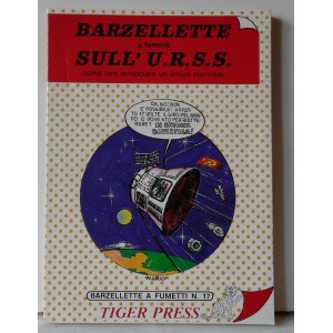 BARZELLETTE  a   fumetti sull'U.R.S.S. n.17    (Tiger Press)