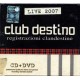 CLUB DESTINO - Registrazioni clandestine